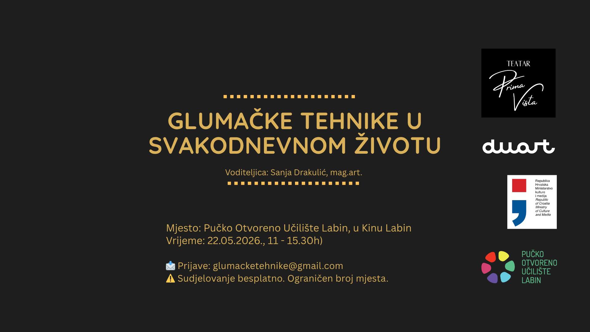 Glumačke tehnike u stvarnom životu - Radionica Labin